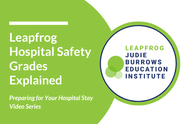 Picture of Leapfrog Hospital Safety Grade Explained