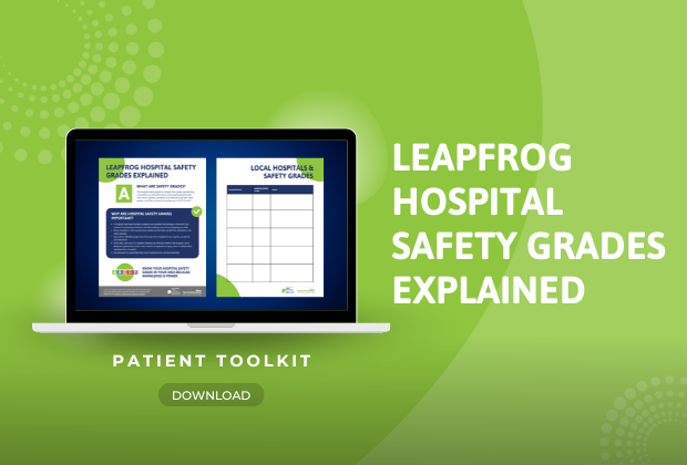 Picture of Leapfrog Hospital Safety Grade Explained Toolkit